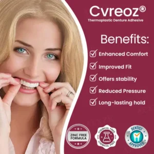 Cvreoz® Thermoplastic Denture Adhesive